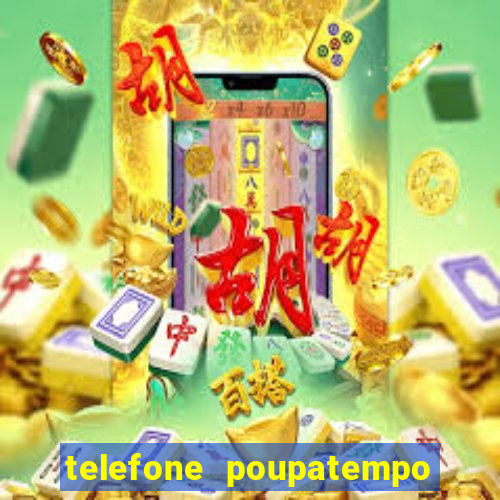 telefone poupatempo de franca